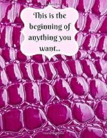 This Is The Beginning Of Anything You Want 1725943751 Book Cover