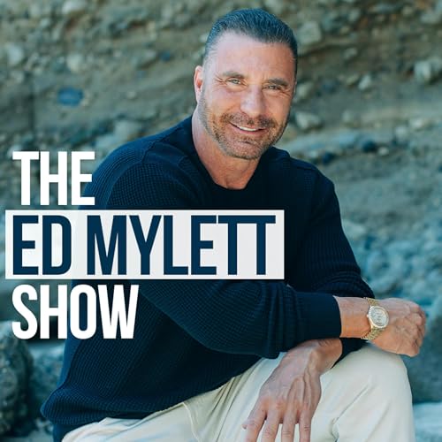 THE ED MYLETT SHOW Podcast By Ed Mylett cover art