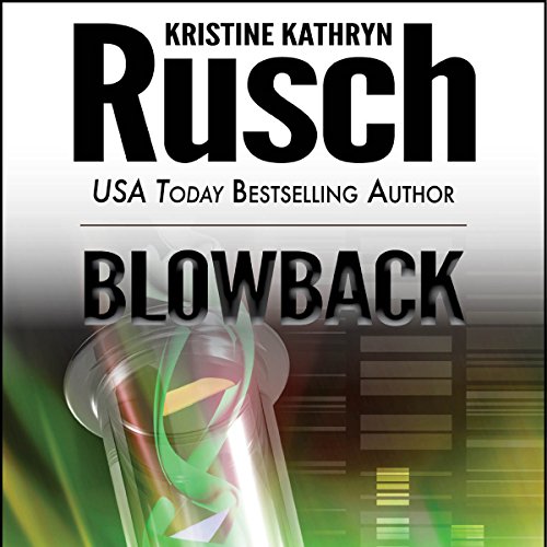 Blowback Anniversary Day Saga, Book 2 (Retrieval Artist