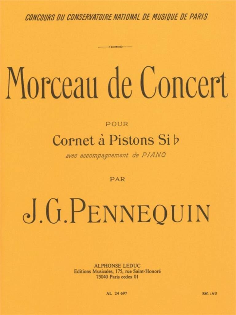 J. G. PENNEQUIN: MORCEAU DE CONCERT (CORNET AND PIANO) TROMPETTE      Paperback – November 9, 2005