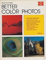 Better Color Photos (Learn photography series) 0895861151 Book Cover
