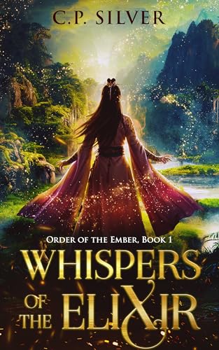 Whispers of the Elixir (Order of the Ember Book 1)