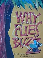 Why Flies Buzz 073271138X Book Cover