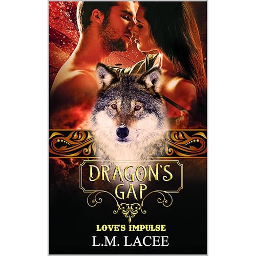Dragon's Gap A Novella by L.M. Lacee episode artwork