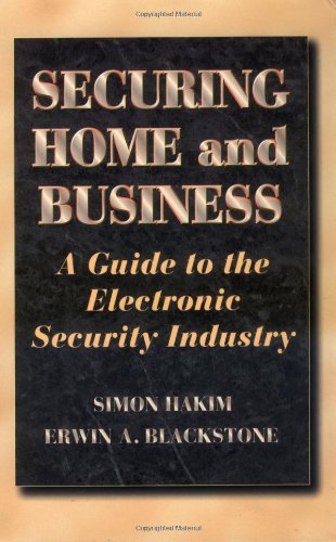 Securing Home and Business: A Guide to the Electronic Security Industry