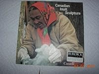 Canadian Inuit Sculpture 0662193997 Book Cover