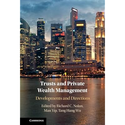 Trusts and Private Wealth Management