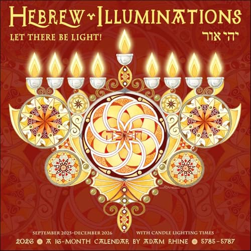 Hebrew Illuminations 16-Month 2025-2026 Wall Calendar: And Candle Lighting Times
