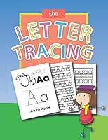 Letter Tracing: This Letter Tracing Book For Preschoolers 3-5 And Kindergarten Boys Girls With Letter Tracing Sheets Made Specifically B08KM24Q9B Book Cover