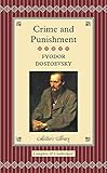 Crime and Punishment (Collector's Library)