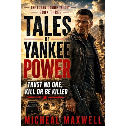 Tales of Yankee Power Audiobook By Micheal Maxwell cover art