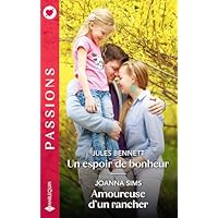 Un espoir de bonheur - Amoureuse d'un rancher