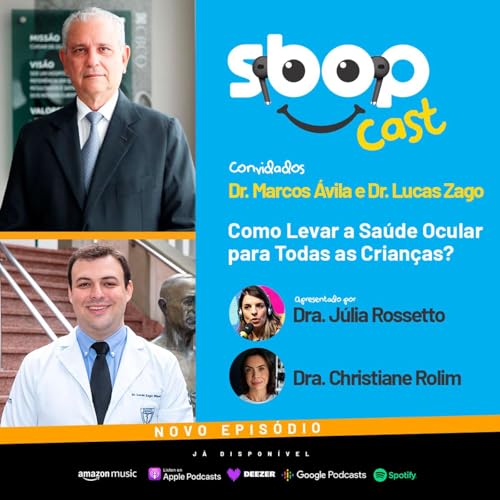 88. Como Levar a Saúde Ocular para Todas as Crianças?