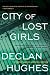 City of Lost Girls (Ed Loy Novels)