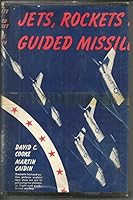 Jets, Rockets and Guided Missiles B000MRHQEE Book Cover