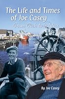 Life and Times of Joe Casey 189742602X Book Cover