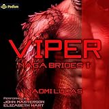 Viper: Naga Brides, Book 1