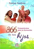 366 Pensamientos Para La Formación De Los Hijos 9586697126 Book Cover