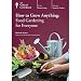 How to Grow Anything: Food Gardening for Everyone