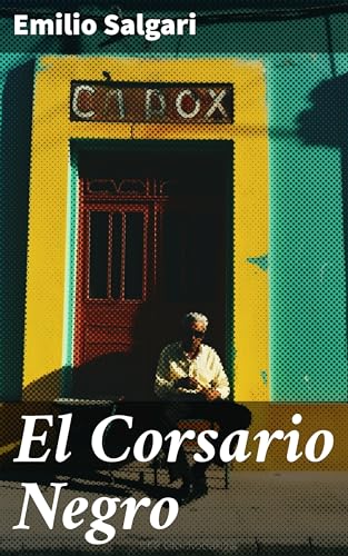 El Corsario Negro (Spanish Edition)