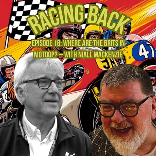 Where Are the Brits in MotoGP? – with Niall Mackenzie Podcast Por arte de portada