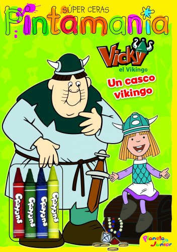 Vicky el Vikingo. Pintamanía Súper Ceras: Un casco vikingo