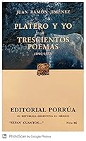 Platero y Yo. Trescientos Poemas [1903-1953]. 9700739554 Book Cover