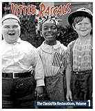 The Little Rascals: The ClassicFlix Restorations, Volume 1 [Blu-ray]