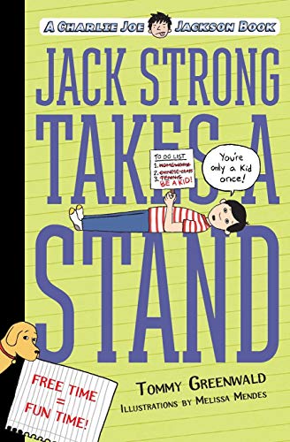 Jack Strong Takes a Stand: A Charlie Joe Jackson Book (Charlie Joe Jackson Series)