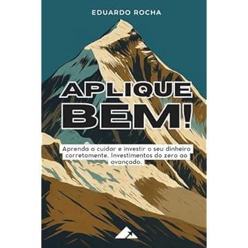 Capa do livro Aplique Bem!: Aprenda a cuidar e investir o seu dinheiro corretamente (Portuguese Edition)