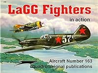 LaGG Fighters in action - Aircraft No. 163 0897473647 Book Cover