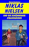 Niklas Nielsen und die Schönberger Strandräuber 3734798531 Book Cover