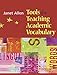 Tools for Teaching Academic Vocabulary