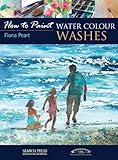 Water Colour Washes (How to Paint)