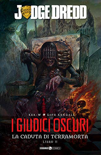 Judge dredd: i giudici oscuri - la caduta di terramorta (libro 2): Vol. 2