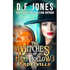 The Witches of Hant Hollow 3 Audiolibro Por D.F. Jones, Dawn Jones arte de portada