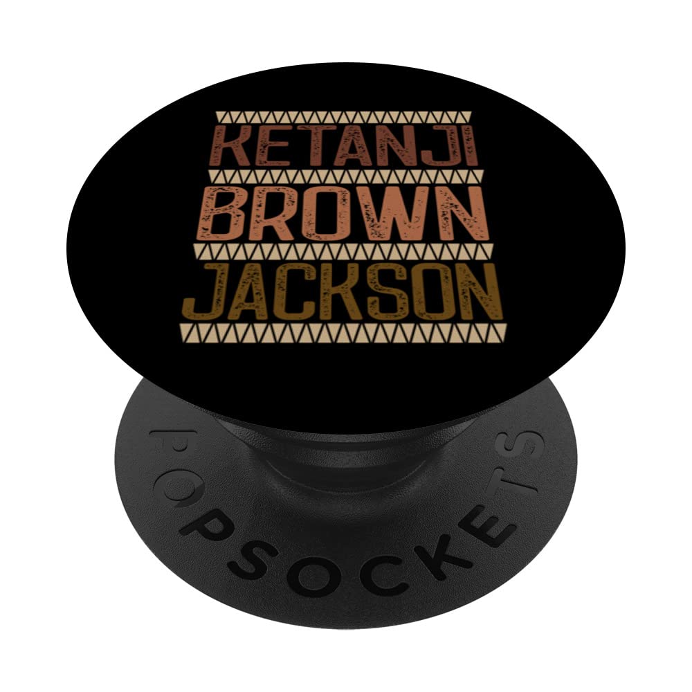 Ketanji Brown Jackson Melanin Judge KBJ Justice Nominee PopSockets Swappable PopGrip