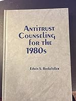 Antitrust Counseling for the 1980s 087179408X Book Cover