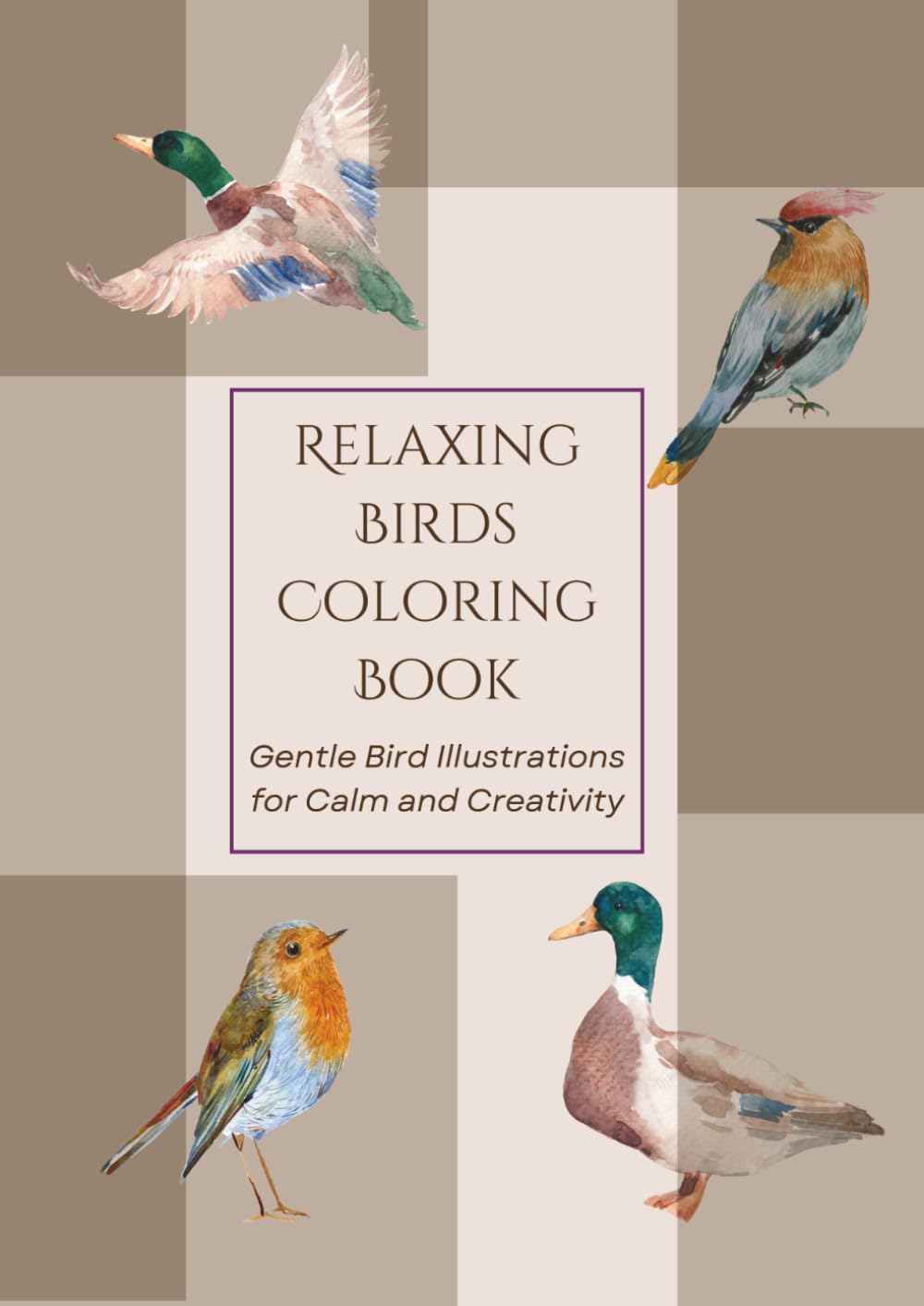 Relaxing Birds Coloring Book: Gentle Bird Illustrations for Calm and Creativity