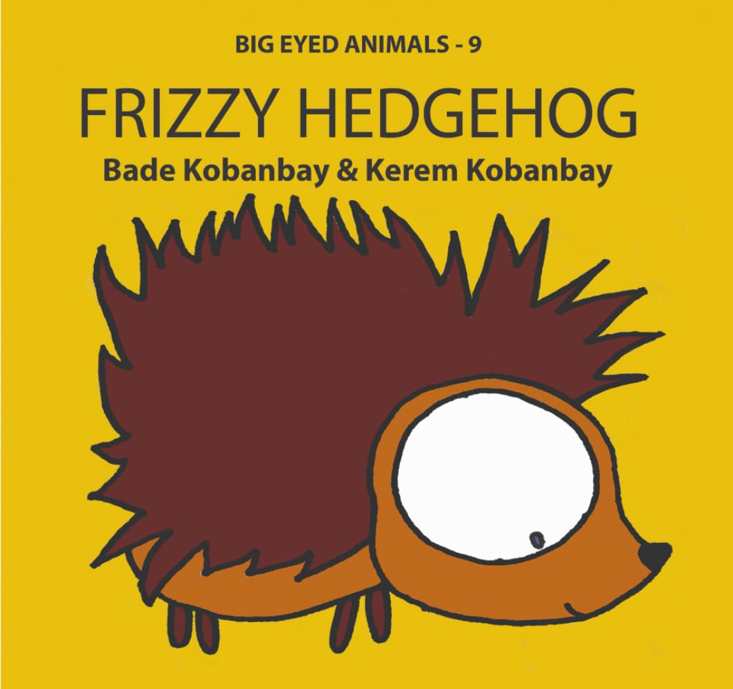Big Eyed Animals: Frizzy Hedgehog