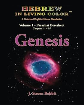 Paperback Hebrew in Living Color, Genesis, Vol. 1, Parashat Beresheet: A Colorized Hebrew-English Translation [Hebrew] Book