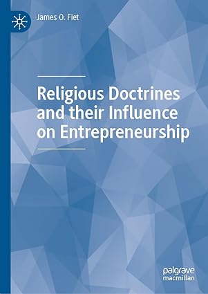 Religious Doctrines and their Influence on Entrepreneurship-Wow! eBook