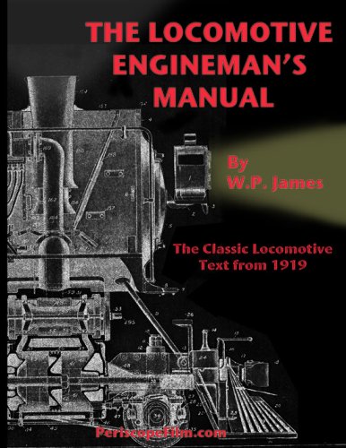The Locomotive Engineman's Manual