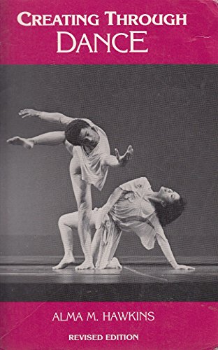 Creating Through Dance Creating Through Dance