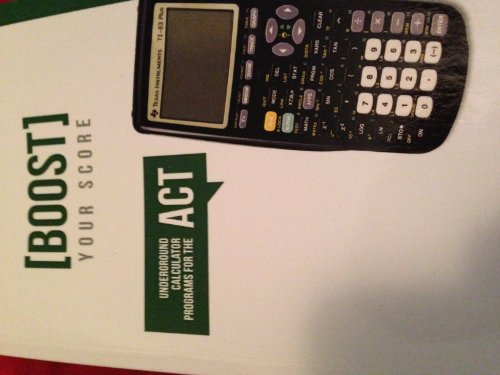Boost Your Score: Underground Calculator Programs for the ACT Test
