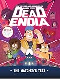 DeadEndia: The Watcher's Test
