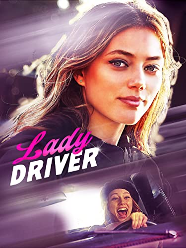 Lady Driver – Mit voller Fahrt ins Leben