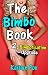 The Bimbo Book 2: Bimbofication Upgrade