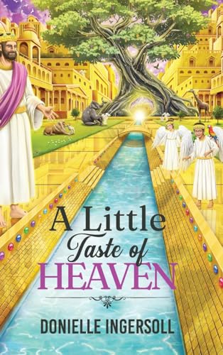 A Little Taste of Heaven