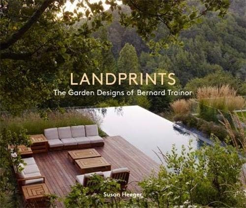 Landprints: The Landscape Designs of Bernard Trainor Hardcover โ April 16, 2013